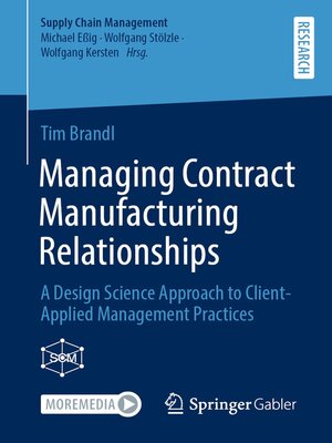 cover image of Managing Contract Manufacturing Relationships